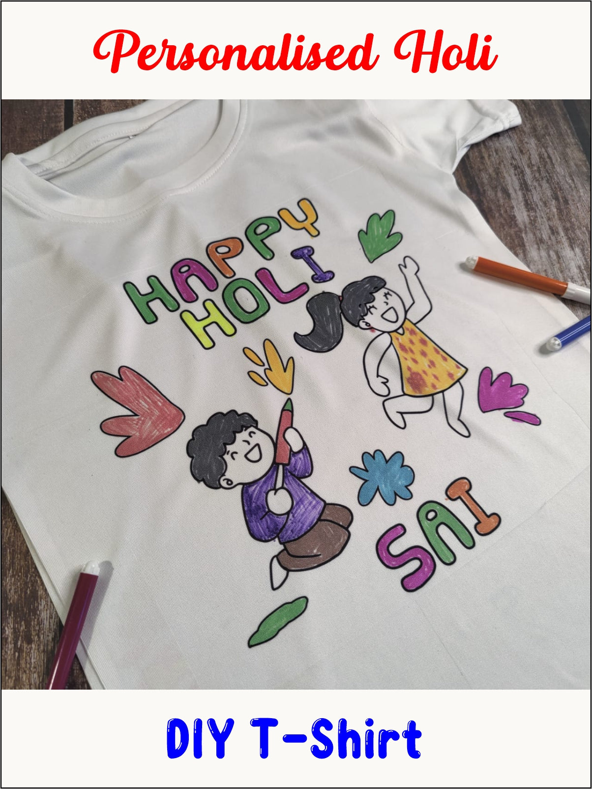 Holi DIY T-shirt